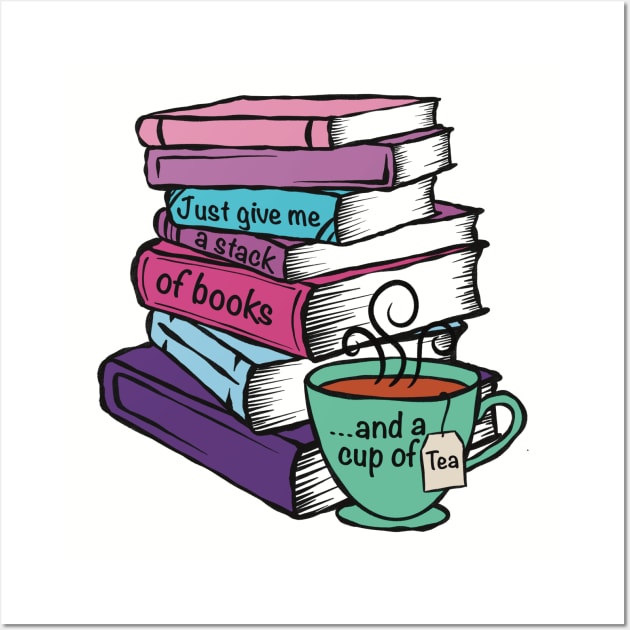 Give Me Books and Tea Wall Art by TheEmeraldOwl_byKaitlyn